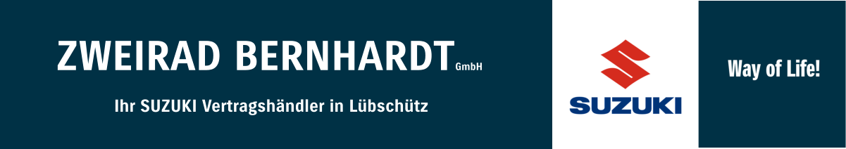 ZWEIRAD BERNHARDTGmbH  Ihr SUZUKI Vertragshändler in Lübschütz