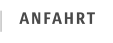 ANFAHRT